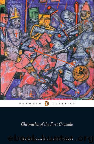 Chronicles of the First Crusade (Penguin Classics) by Tyerman Christopher