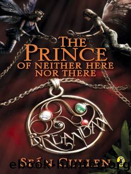 Chronicles of the Misplaced Prince - 02 - The Prince of Two Tribes by Sean Cullen