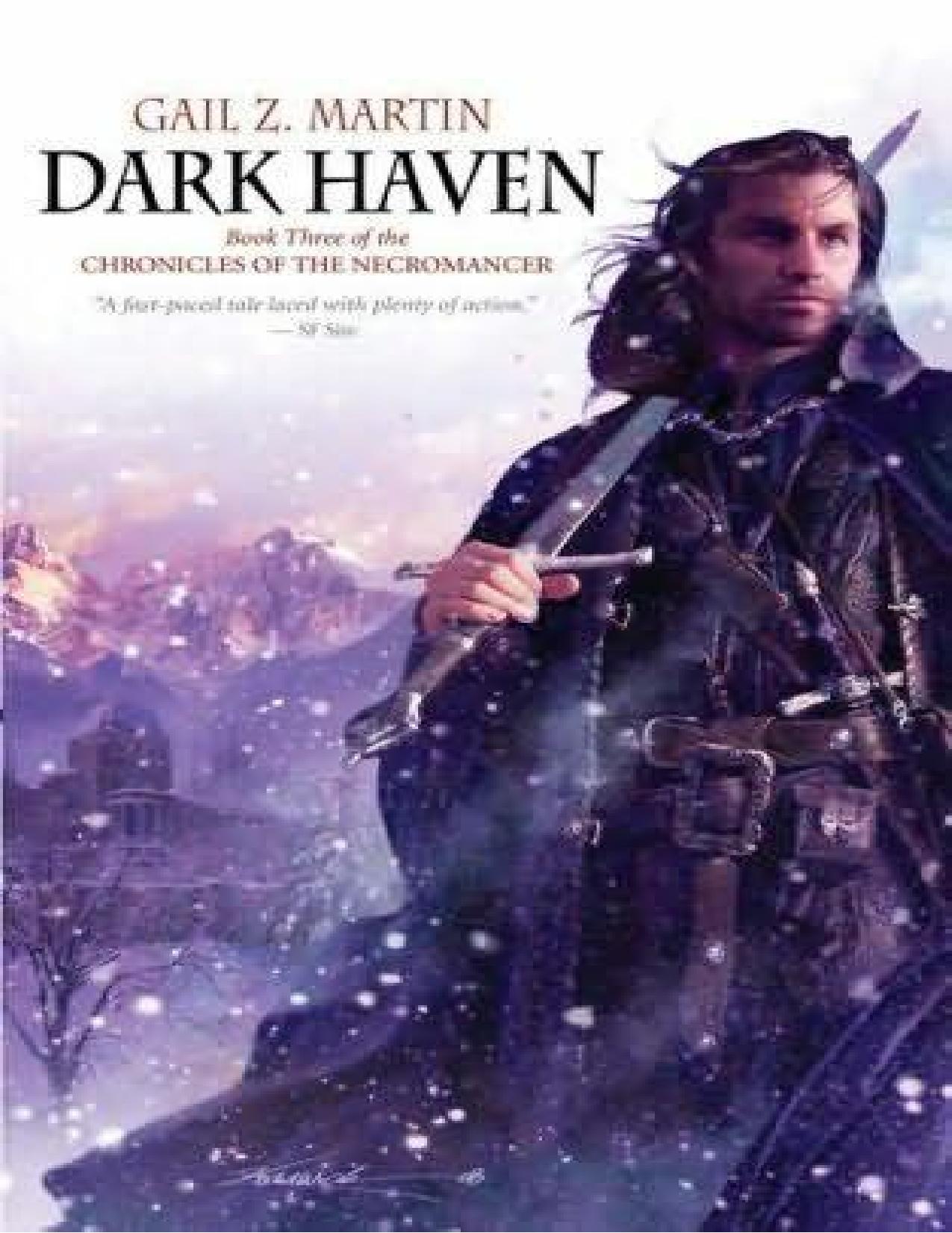Chronicles of the Necromancer 3 - Dark Haven by Gail Z Martin