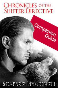 Chronicles of the Shifter Directive - Companion Guide by Hyacinth Scarlet