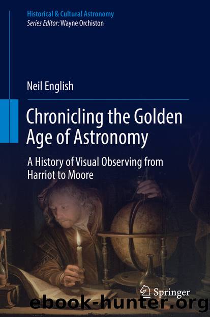 Chronicling the Golden Age of Astronomy by Neil English