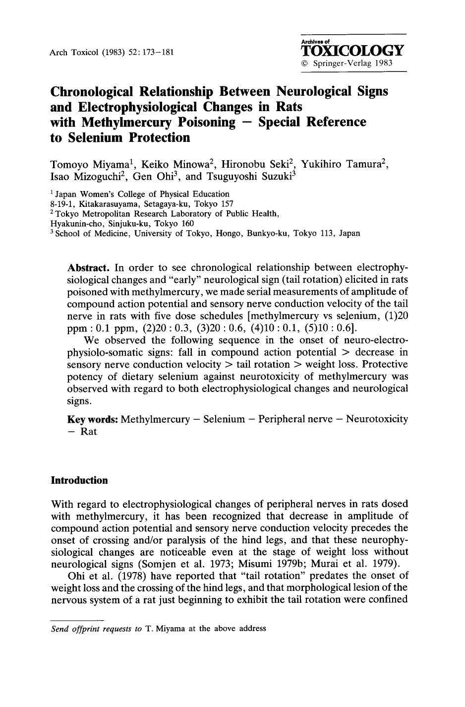 Chronological relationship between neurological signs and electrophysiological changes in rats with methylmercury poisoning &#x2014; special reference to selenium protection by Unknown