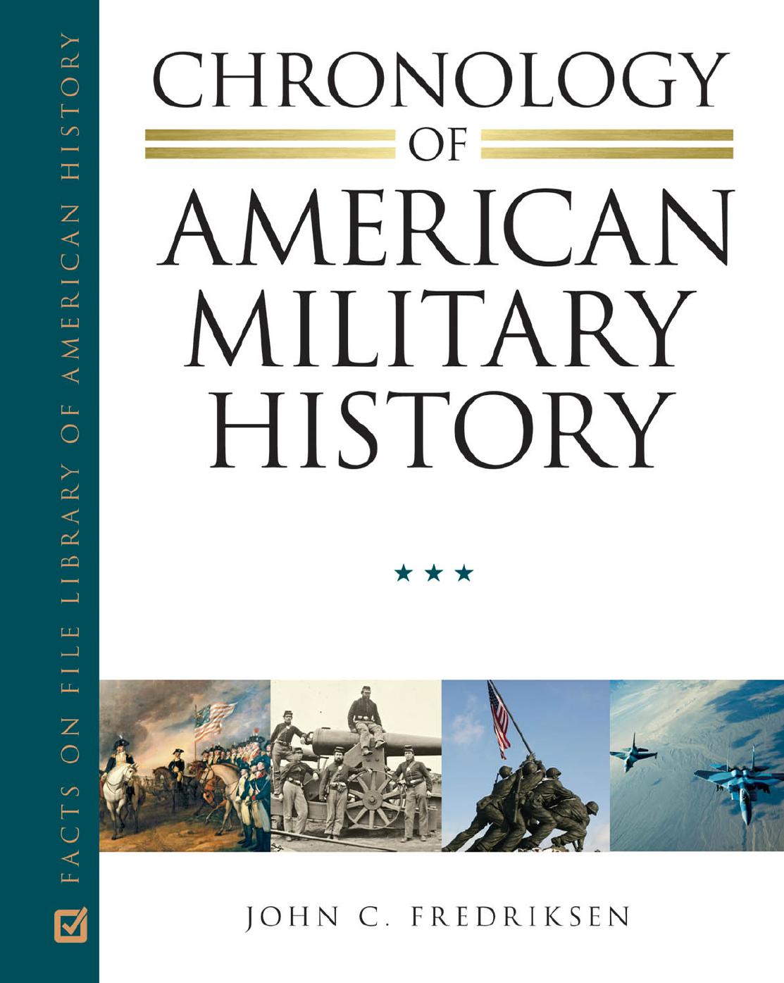 Chronology of American Military History by John C. Fredriksen