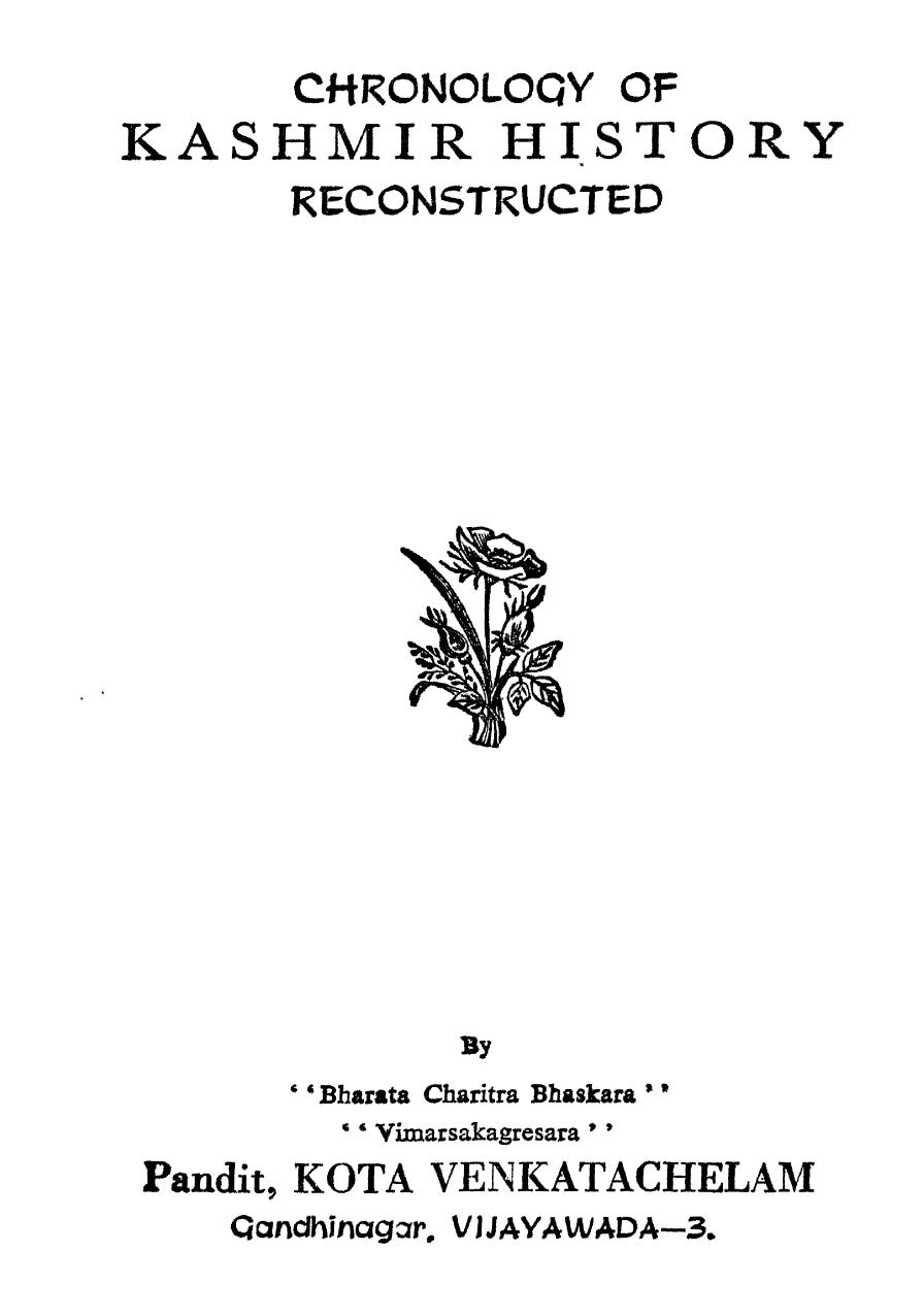 Chronology of Kashmir History Reconstructed by Pandit Kota Venkatachalam