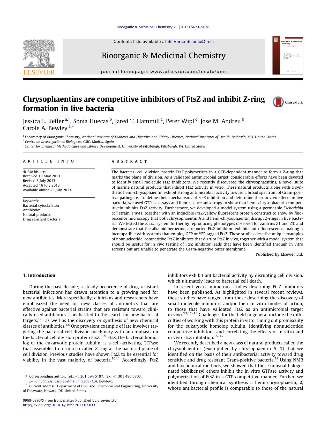 Chrysophaentins are competitive inhibitors of FtsZ and inhibit Z-ring formation in live bacteria by Jessica L. Keffer & Sonia Huecas & Jared T. Hammill & Peter Wipf & Jose M. Andreu & Carole A. Bewley