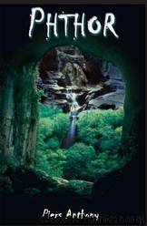 Chthon 02 - Phthor by Piers Anthony