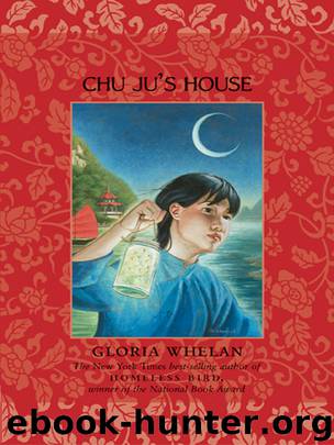 Chu Ju's House by Gloria Whelan