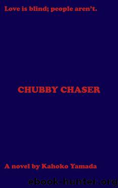 Chubby Chaser