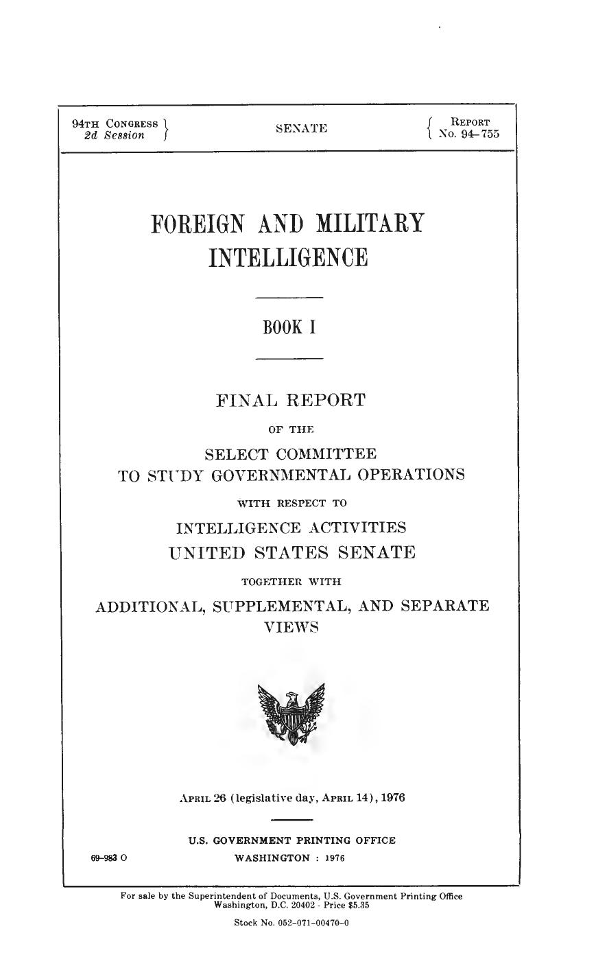 Church Committee: Book I - Foreign and Military Intelligence by n/a