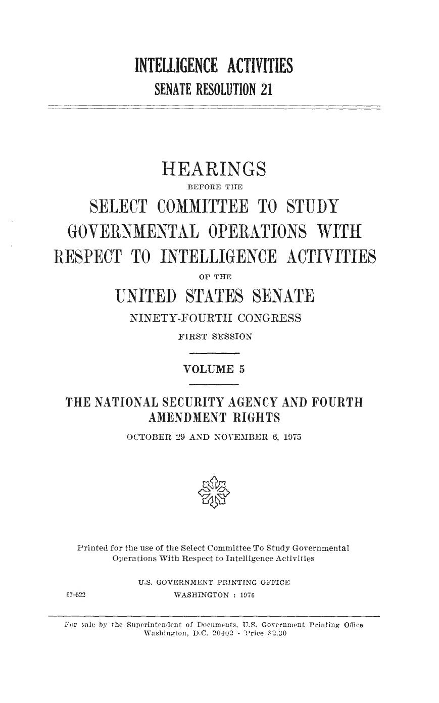 Church Committee: Volume 5 - Hearings on the National Security Agency and Fourth Amendment Rights by n/a