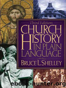 Church History in Plain Language: Third Edition (Plain Language Series) by Bruce Shelley