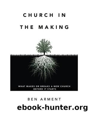 Church in the Making by Ben Arment