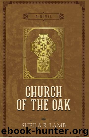 Church of the Oak by Sheila R. Lamb