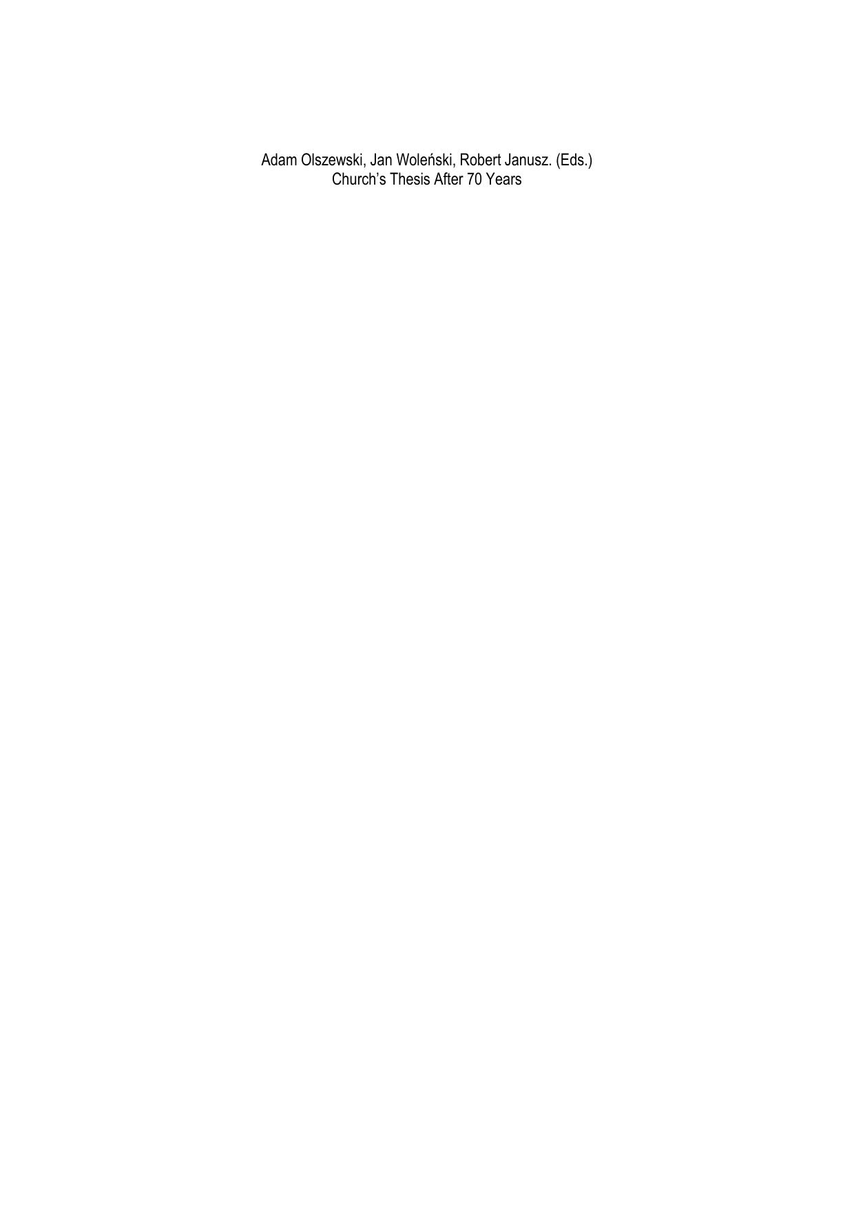 Church's Thesis After 70 Years by Adam Olszewski Jan Wolenski Robert Janusz (eds.)