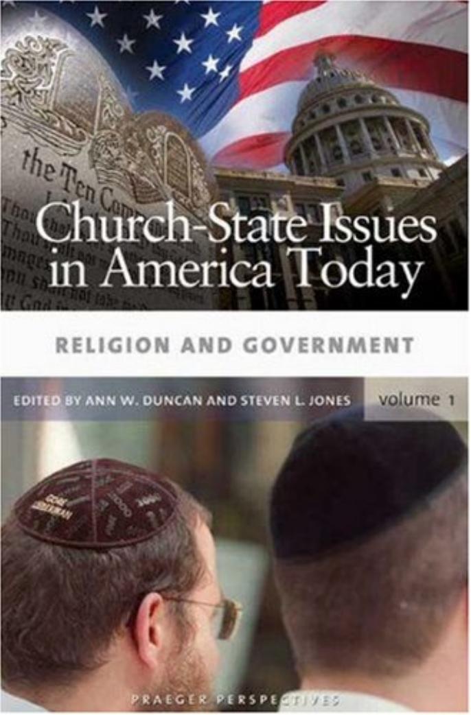 Church-state Issues in America Today by Duncan Ann W.; Jones Steven L
