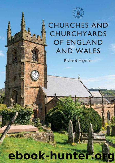 Churches and Churchyards of England and Wales (Shire Library) by Richard Hayman