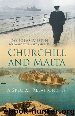 Churchill and Malta by Douglas Austin