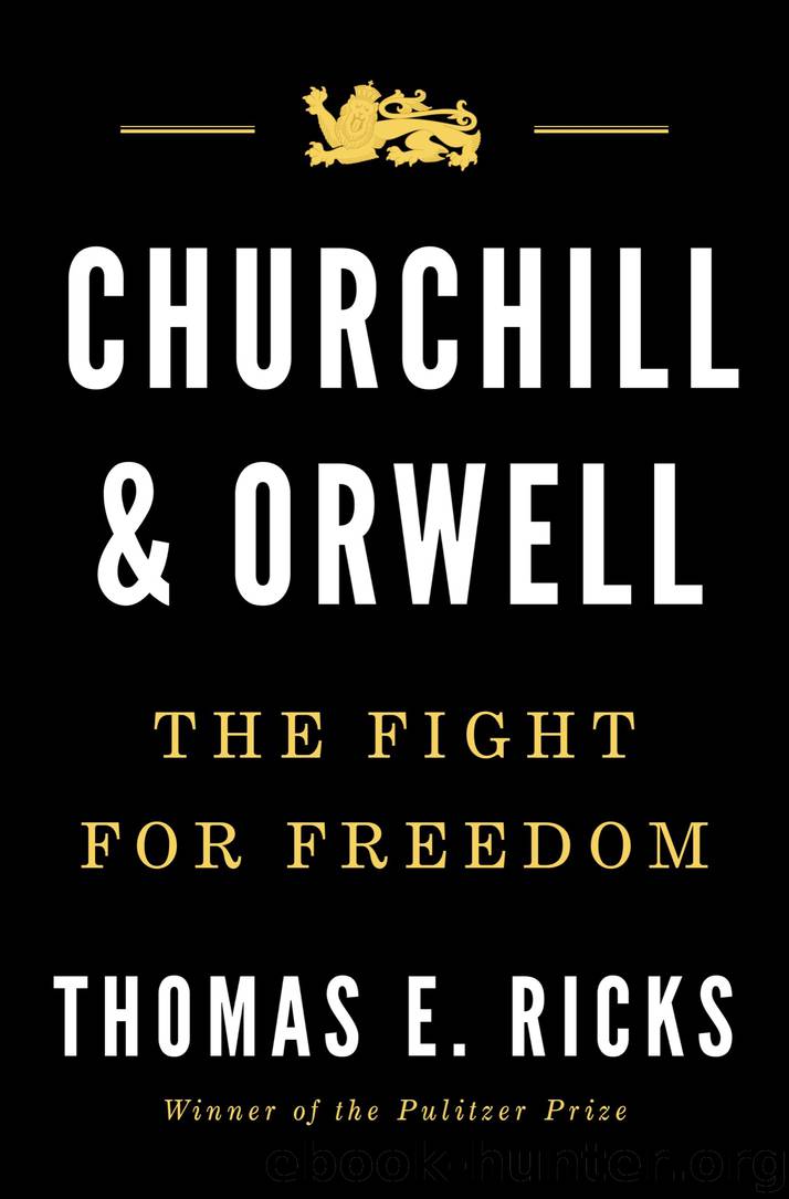 Churchill and Orwell by Thomas E. Ricks