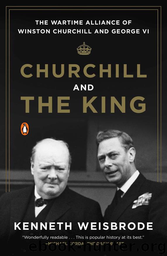 Churchill and the King by Kenneth Weisbrode