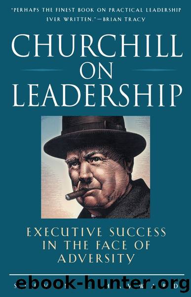Churchill on Leadership by Steven F. Hayward