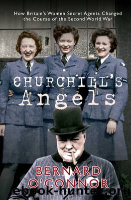 Churchill's Angels by O'Connor Bernard