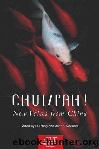 Chutzpah!: New Voices from China by Ou Ningr