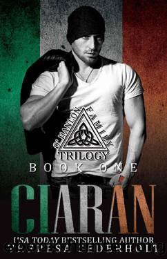 CiarÃ¡n: The O'Hanlon Family Trilogy Book One: Social Rejects Syndicate by Theresa Sederholt