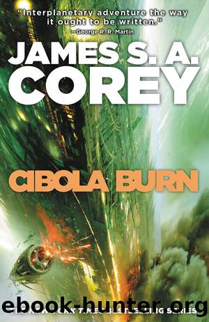 Cibola Burn (The Expanse Book 4) by James S.A. Corey