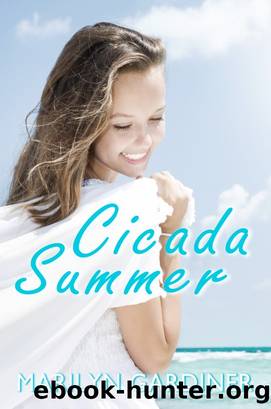 Cicada Summer by Marilyn Gardiner
