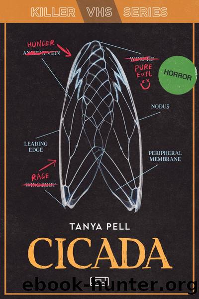Cicada by Tanya Pell