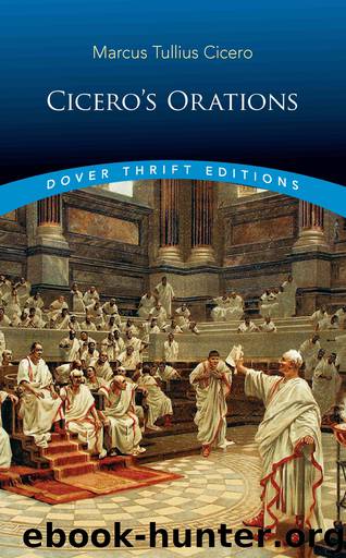 Cicero's Orations by Marcus Tullius Cicero