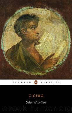 Cicero: Selected Letters by Marcus Cicero
