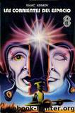 Ciclo Imperio 2 Las corrientes del espacio by Isaac Asimov