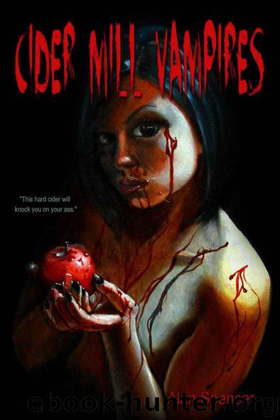 Cider Mill Vampires (The Caleb Anthony Paranormal Series #1) by Spencer Alan