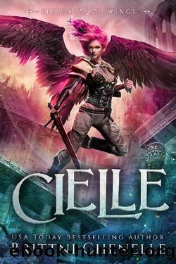 Cielle (Eleven Wings Book 2) by Brittni Chenelle