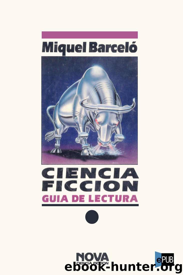 Ciencia Ficción - Guía de Lectura by Miquel Barceló