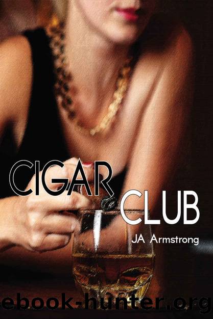 Cigar Club (Open Tab Book 2) by JA Armstrong