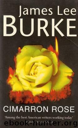Cimarron Rose by James Lee Burke