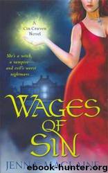 Cin Craven 1 - Wages of Sin by Jenna Maclaine