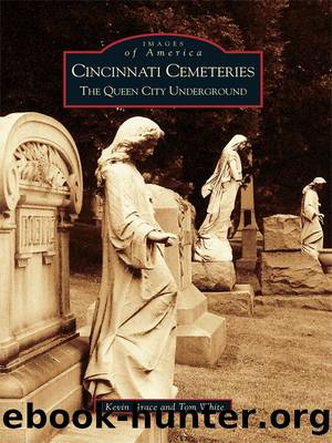 Cincinnati Cemeteries by Kevin Grace