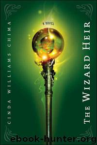 Cinda Williams Chima - 02 The Wizard Heir by Cinda Williams Chima