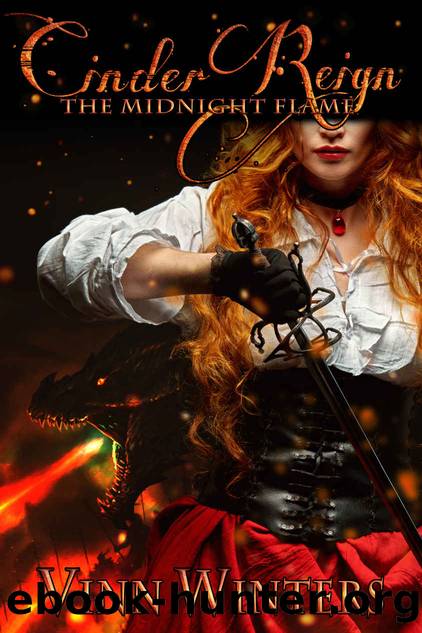 Cinder Reign: The Midnight Flame: A Sword & Sorcery Fantasy Adventure by Vinn Winters