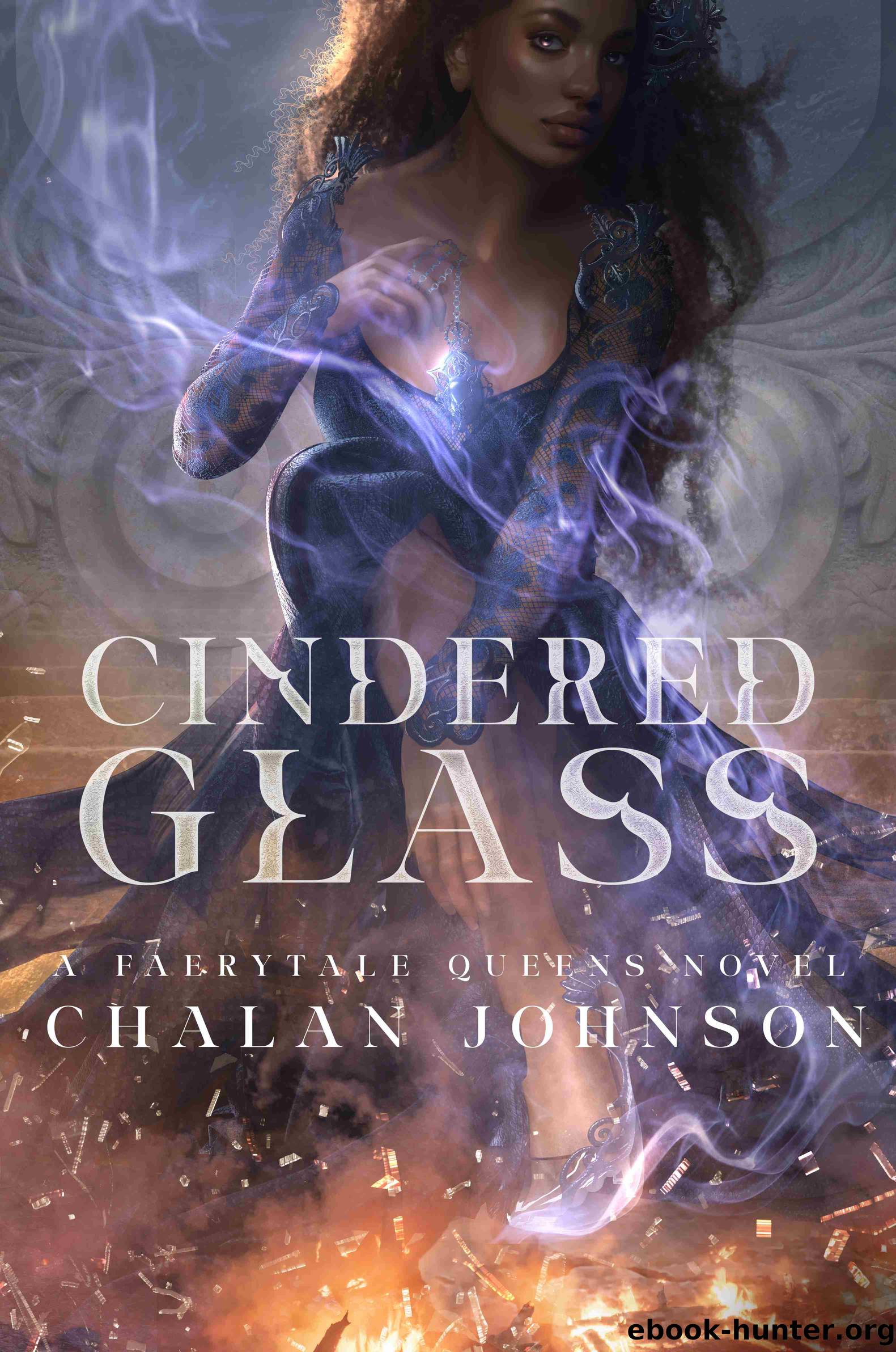 Cindered Glass by Chalan Johnson