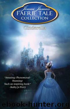 Cinderella (Faerie Tale Collection) by James Jenni