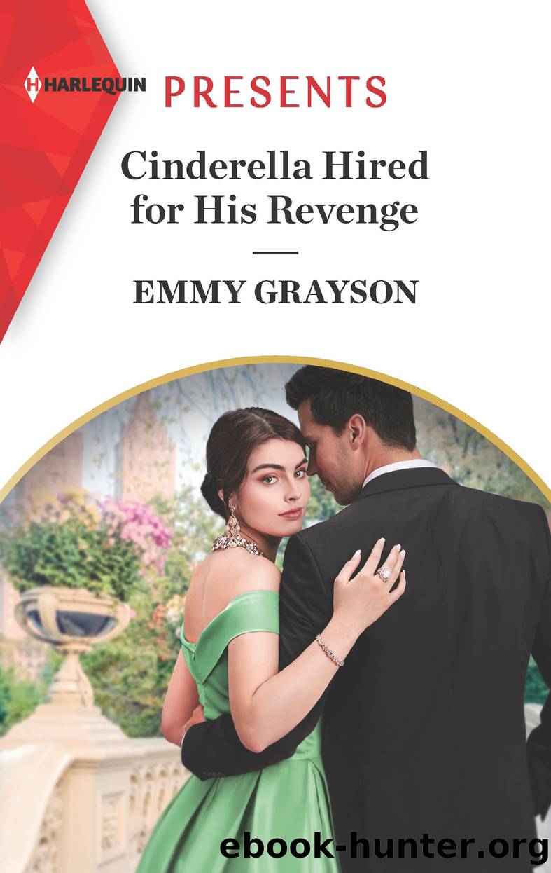 Cinderella Hired for His Revenge by Emmy Grayson