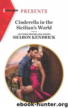 Cinderella In The Sicilian's World (HQR Presents) by Sharon Kendrick