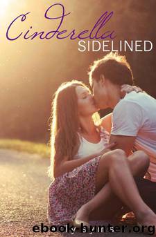 Cinderella Sidelined by Syms Carly