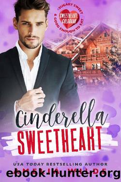 Cinderella Sweetheart (Sweetheart, Colorado) by Amelia Wilde