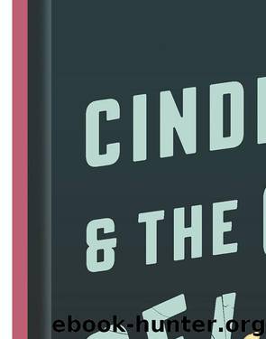 Cinderella and the Glass Ceiling: And Other Feminist Fairy Tales by Laura Lane & Ellen Haun & Nicole Miles