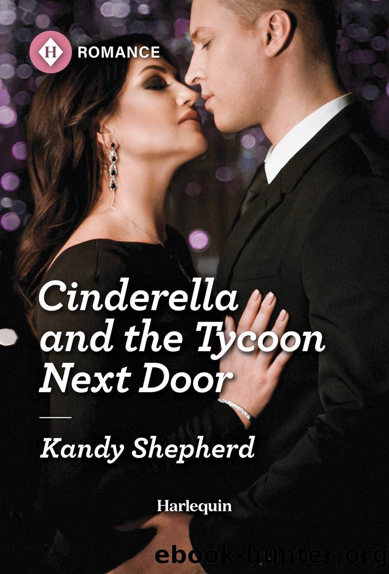 Cinderella and the Tycoon Next Door by Kandy Shepherd